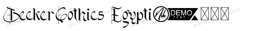 BeckerGothics Egypti字体转换